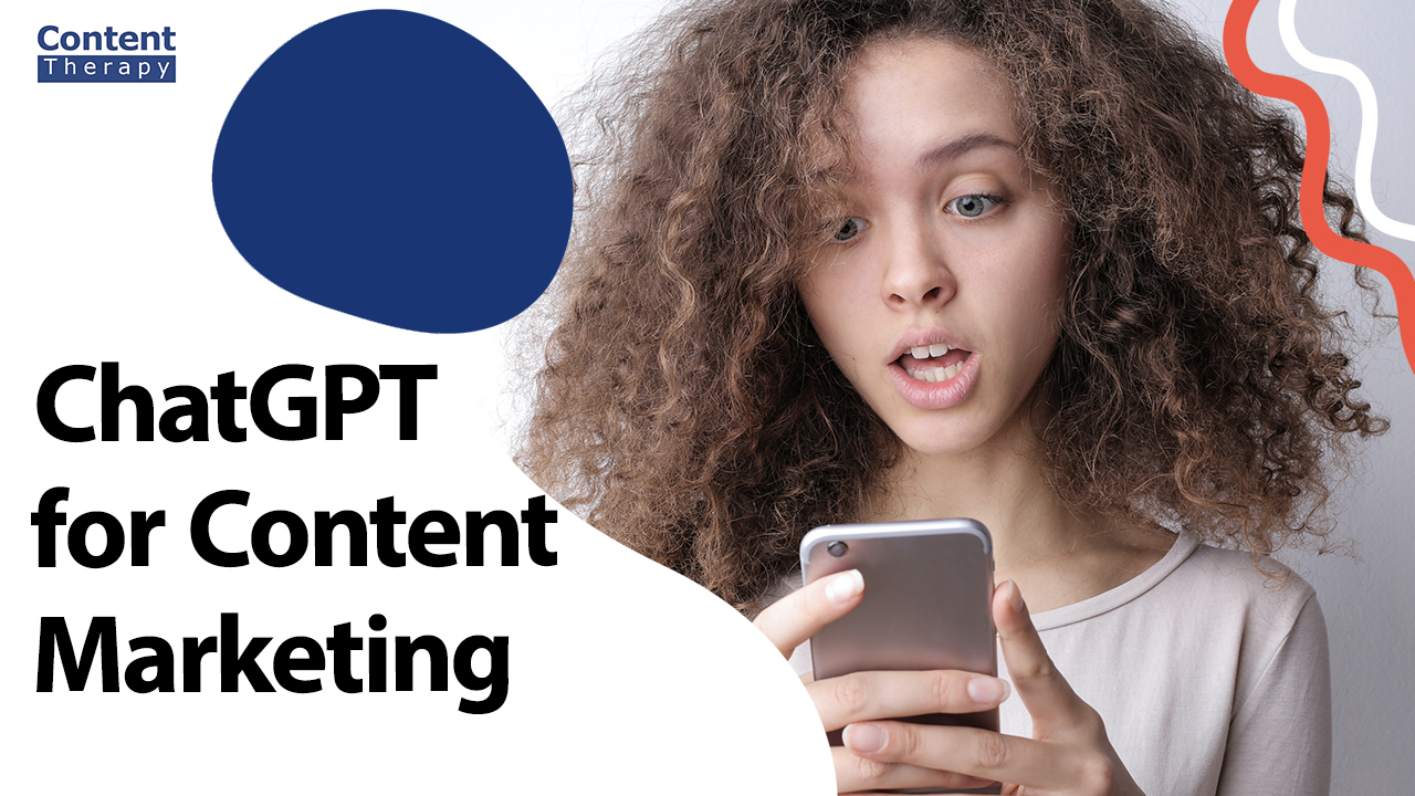 ChatGPT for Content Marketing: The Future of AI-Powered Strategy