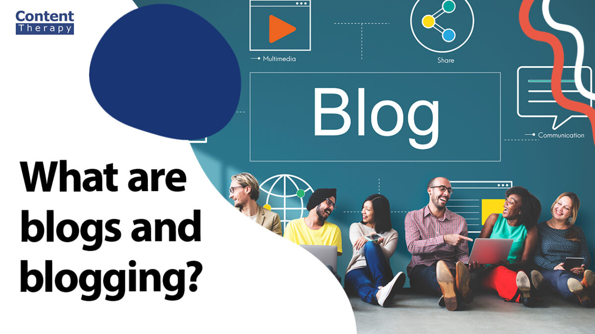 What are blogs and blogging?