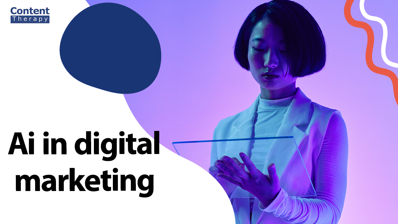 Ai in digital marketing; Exploring How AI is Revolutionizing Digital Marketing