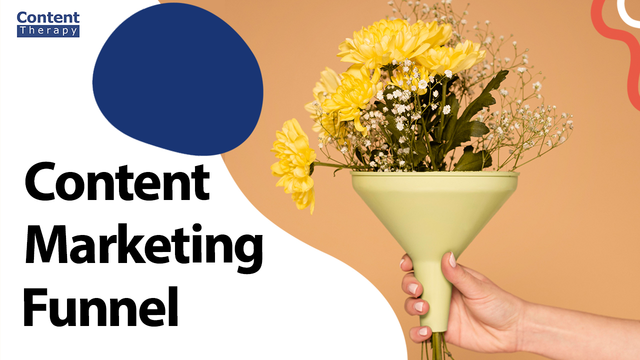 Maximizing Your Content Marketing Funnel